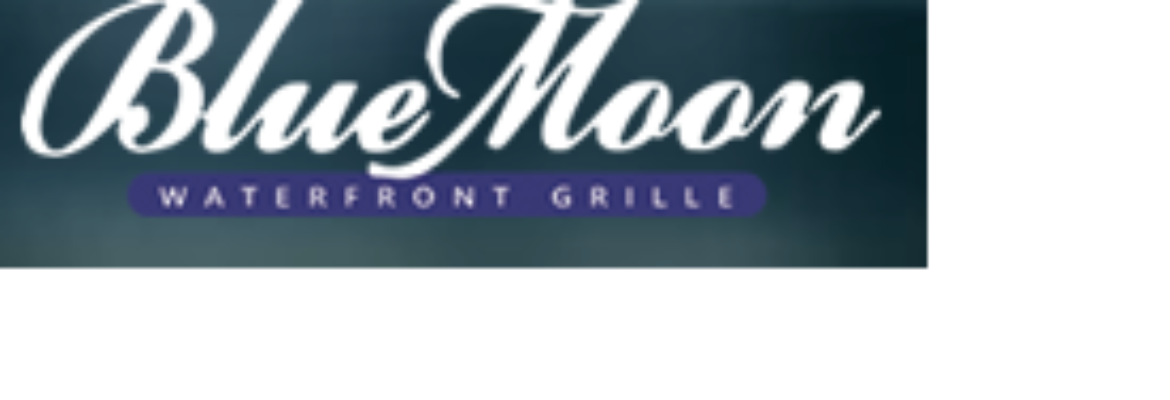 Blue Moon Waterfront Grille