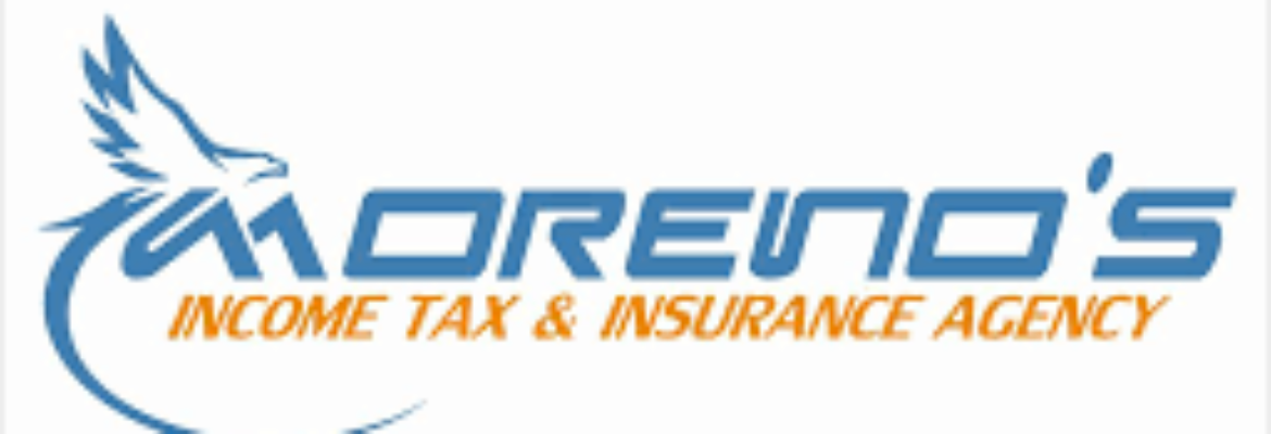 Moreno’s Income Tax – Insurance Agency