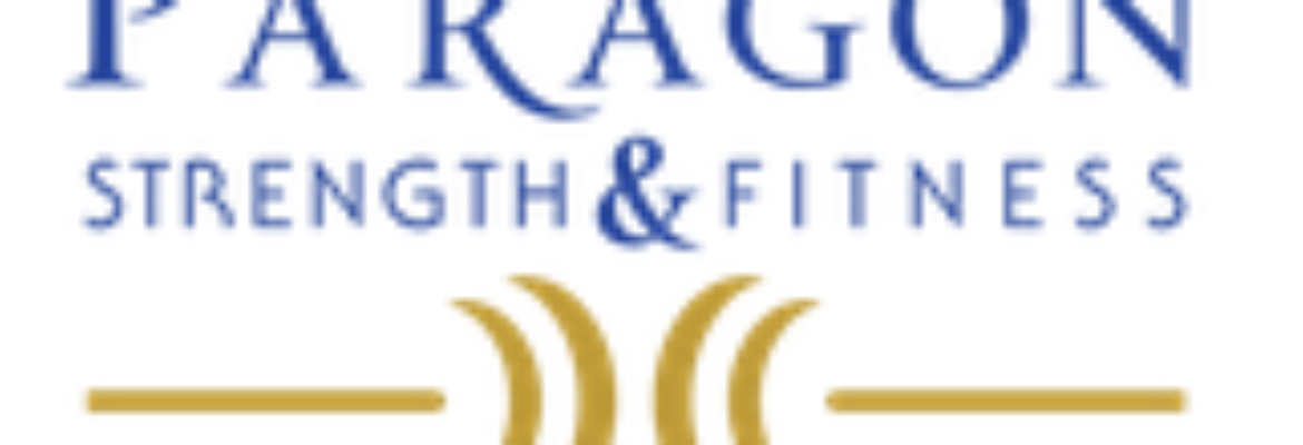 Paragon Strength & Fitness