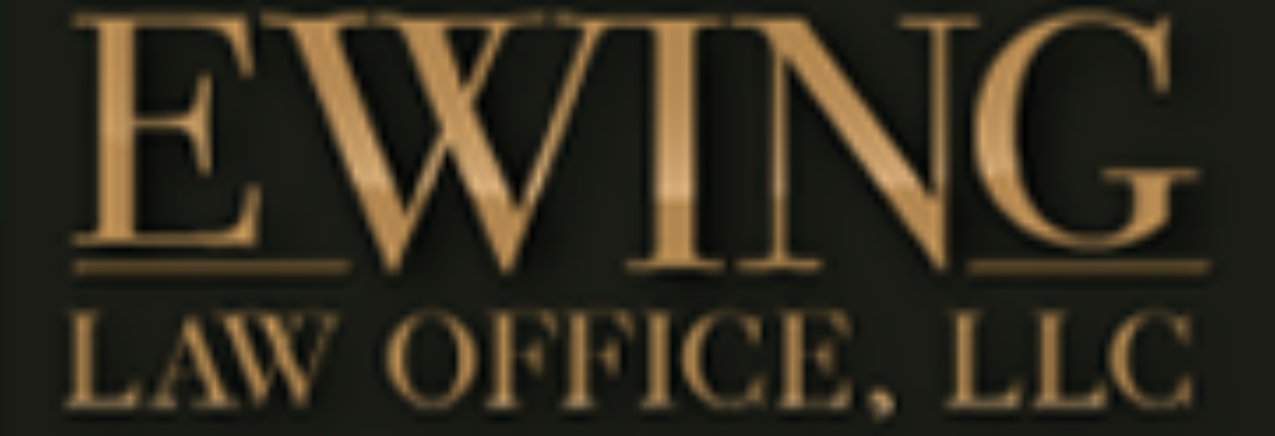 Ewing Law Office LLC